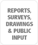 Reports & Public Input